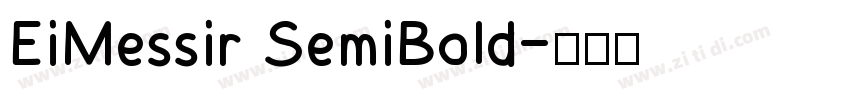 EiMessir SemiBold字体转换